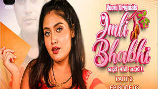 Imli Bhabhi Part 02 Episode 3 | Indian MMS