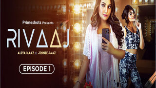 RIVAAJ Episode 1 | Indian MMS