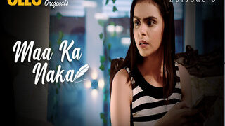 Maa Ka Naka – Part 1 Episode 6 | Indian MMS