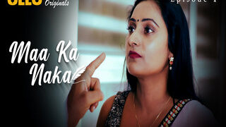 Maa Ka Naka – Part 1 Episode 1 | Indian MMS