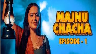 Majnu Chacha Ki Tharki Kahaniya Episode 1 | Indian MMS