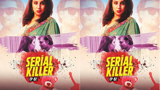 SERIAL KILLER Episode 2 | Indian MMS