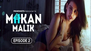 Makaan Maalik Episode 2 | Indian MMS